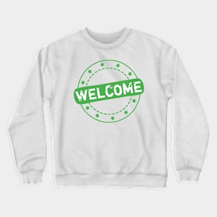 Welcome Stamp Icon Crewneck Sweatshirt